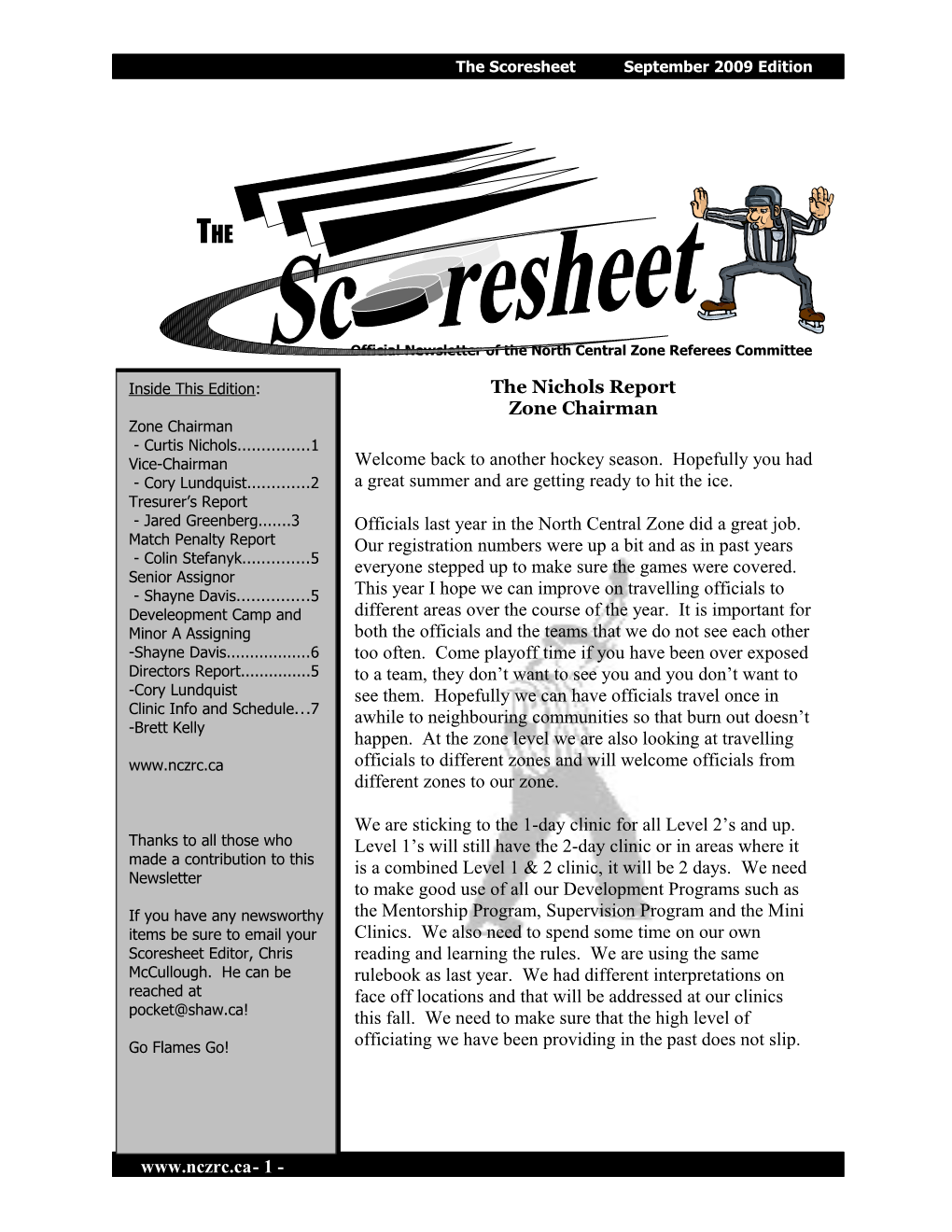Official Newsletter of the North Central Zone Referees Committee