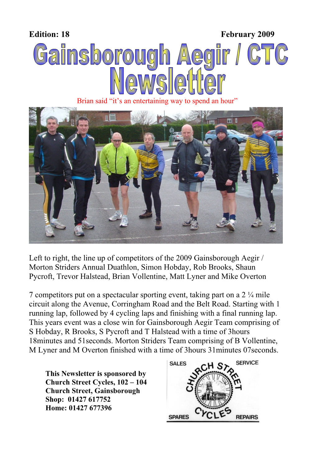 Left to Right, the Line up of Competitors of the 2009 Gainsborough Aegir / Morton Striders