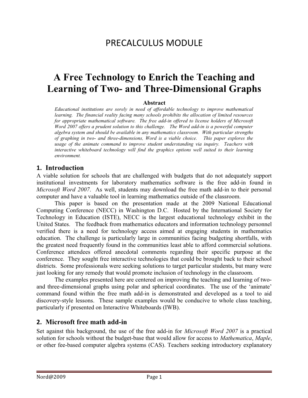 A Free Technology to Enrich the Teaching and Learning of Two- and Three-Dimensional Graphs