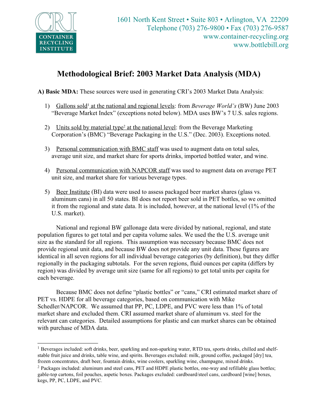Methodological Brief: 2003 Market Data Analysis (MDA)