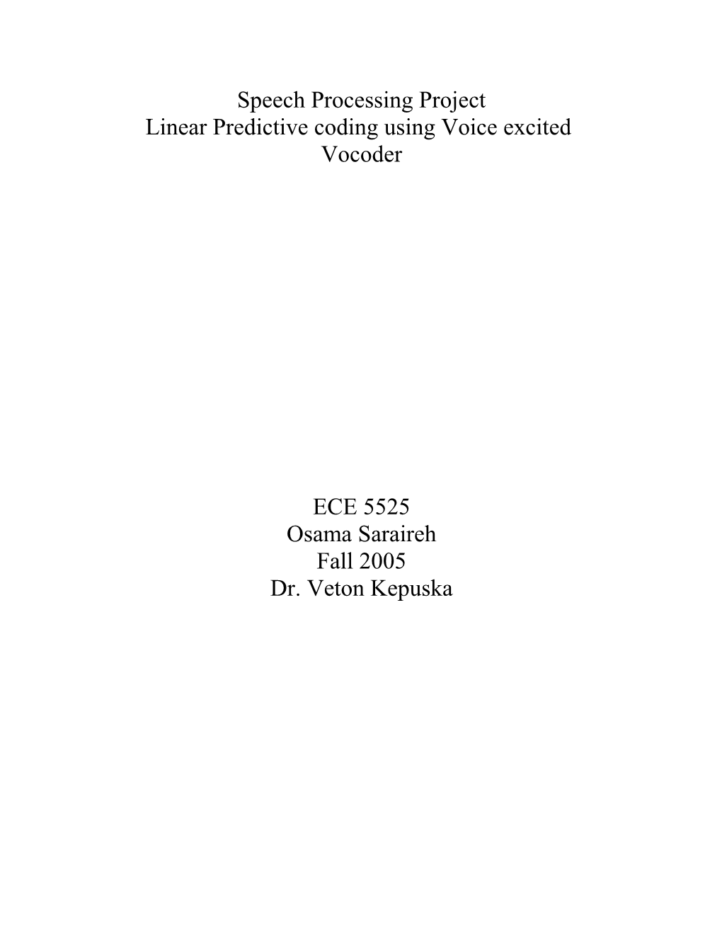 Linear Predictive Coding (LPC) of Speech