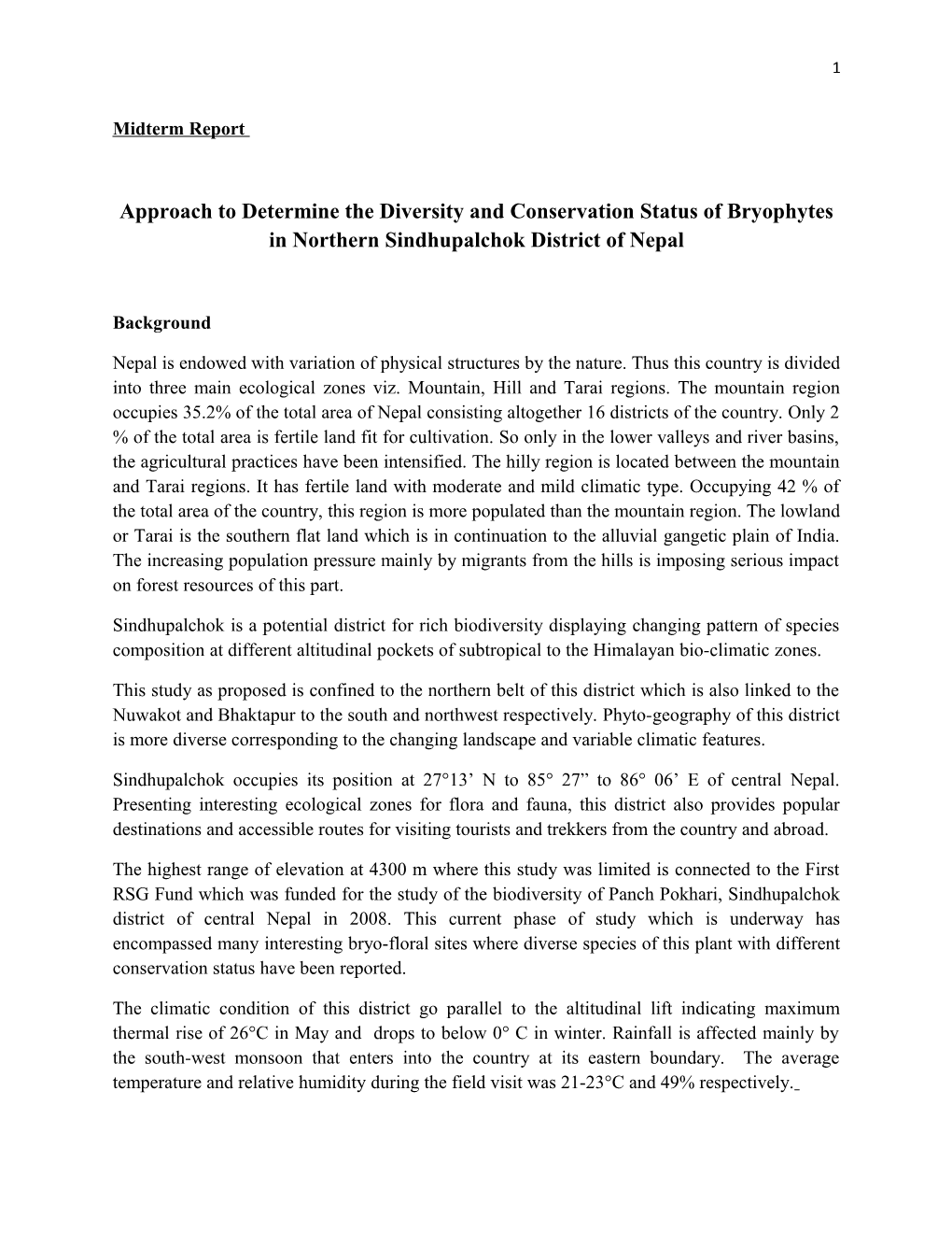 Approach to Determine the Diversity and Conservation Status of Bryophytes in Northern