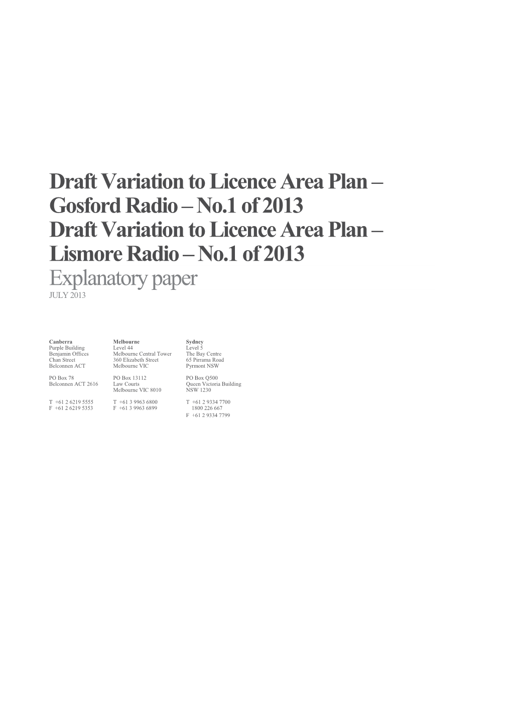 EP to Draft Variation to LAPS - Gosford Radio & Lismore Radio