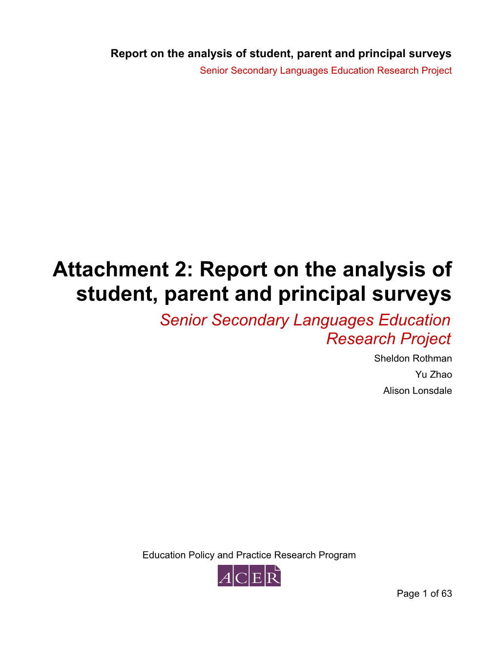Report on the Analysis of Student, Parent and Principal Surveys