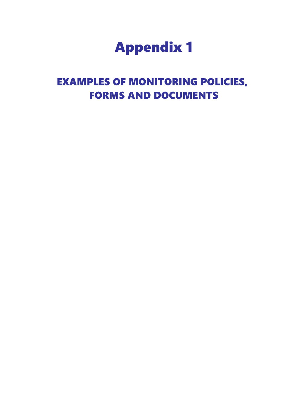 Examples of Monitoring Policies, Forms and Documents