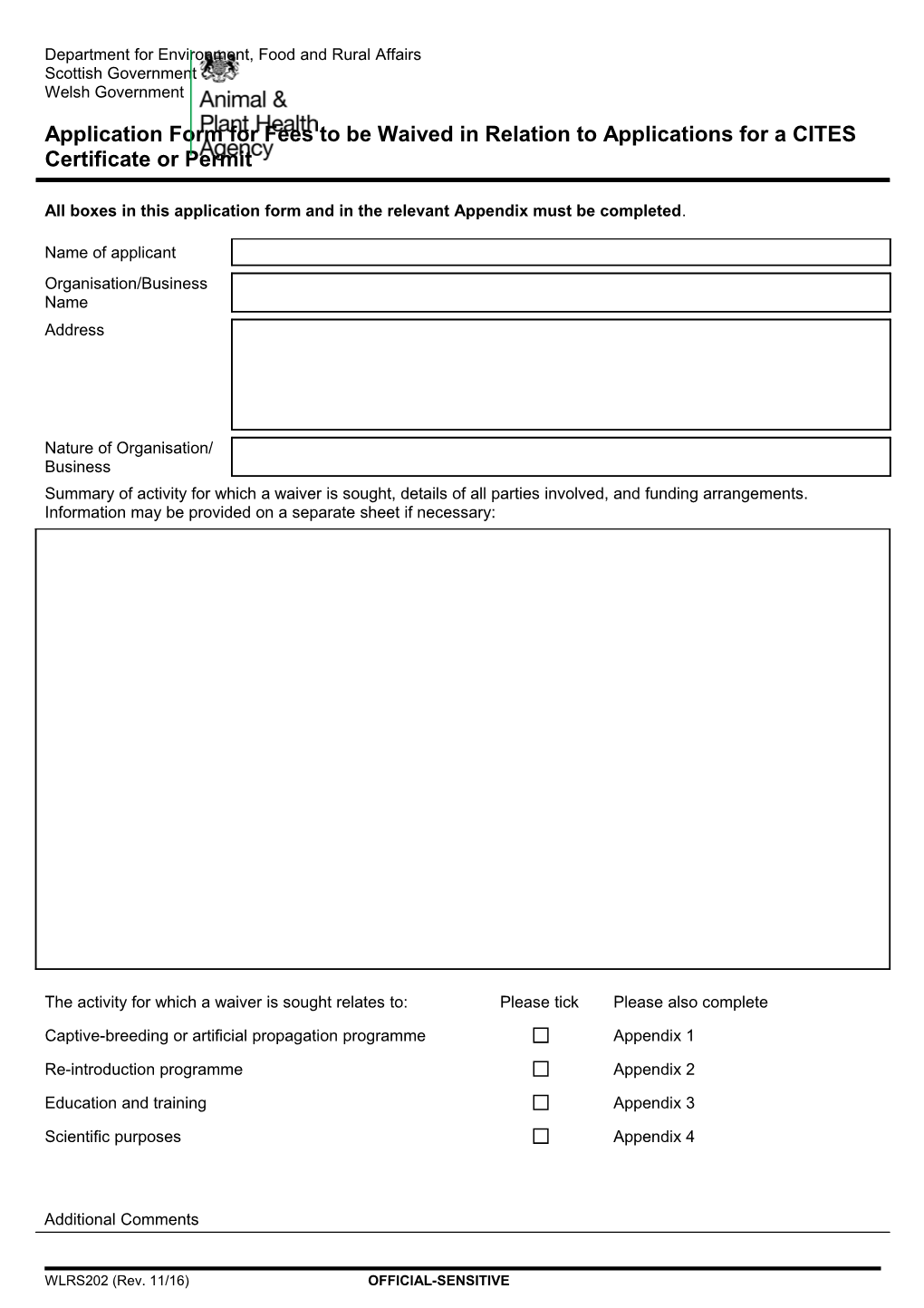 All Boxes in This Application Form and in the Relevant Appendix Must Be Completed