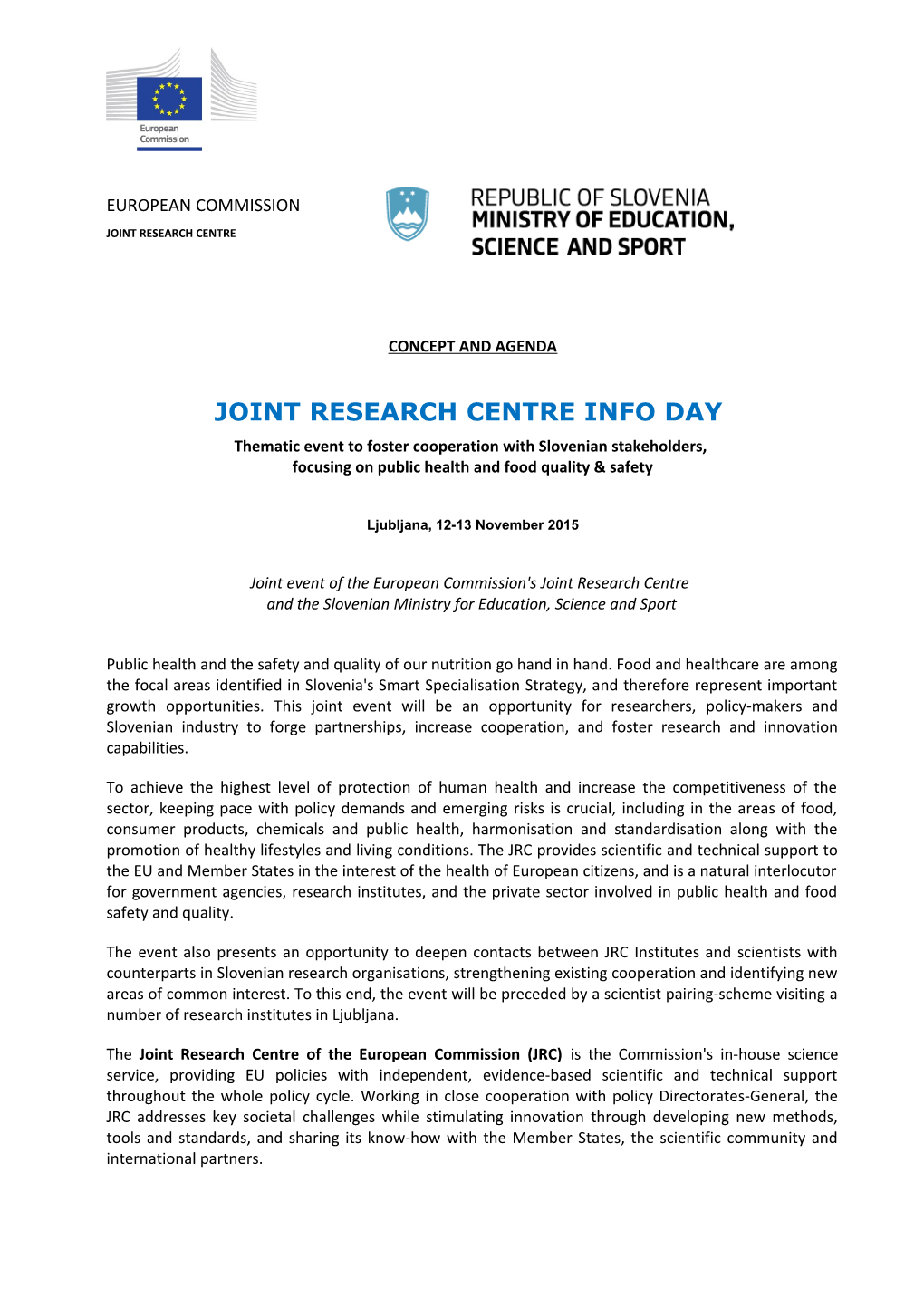 Joint Research Centre Info Day