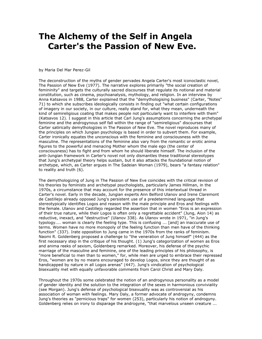 The Alchemy of the Self in Angela Carter's the Passion of New Eve