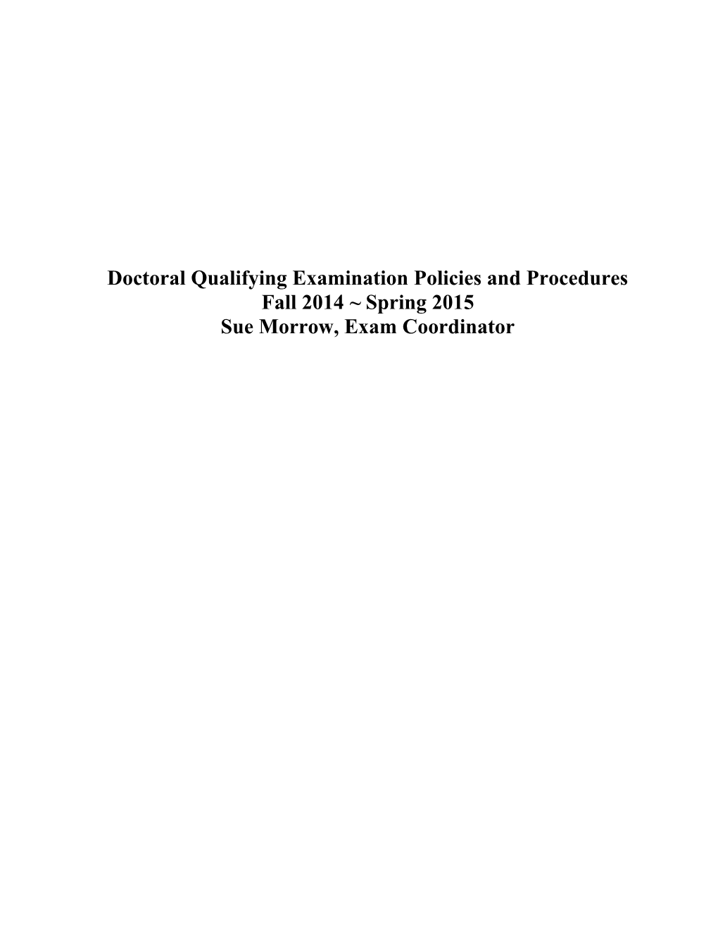 Doctoral Qualifying Examination Policies and Procedures