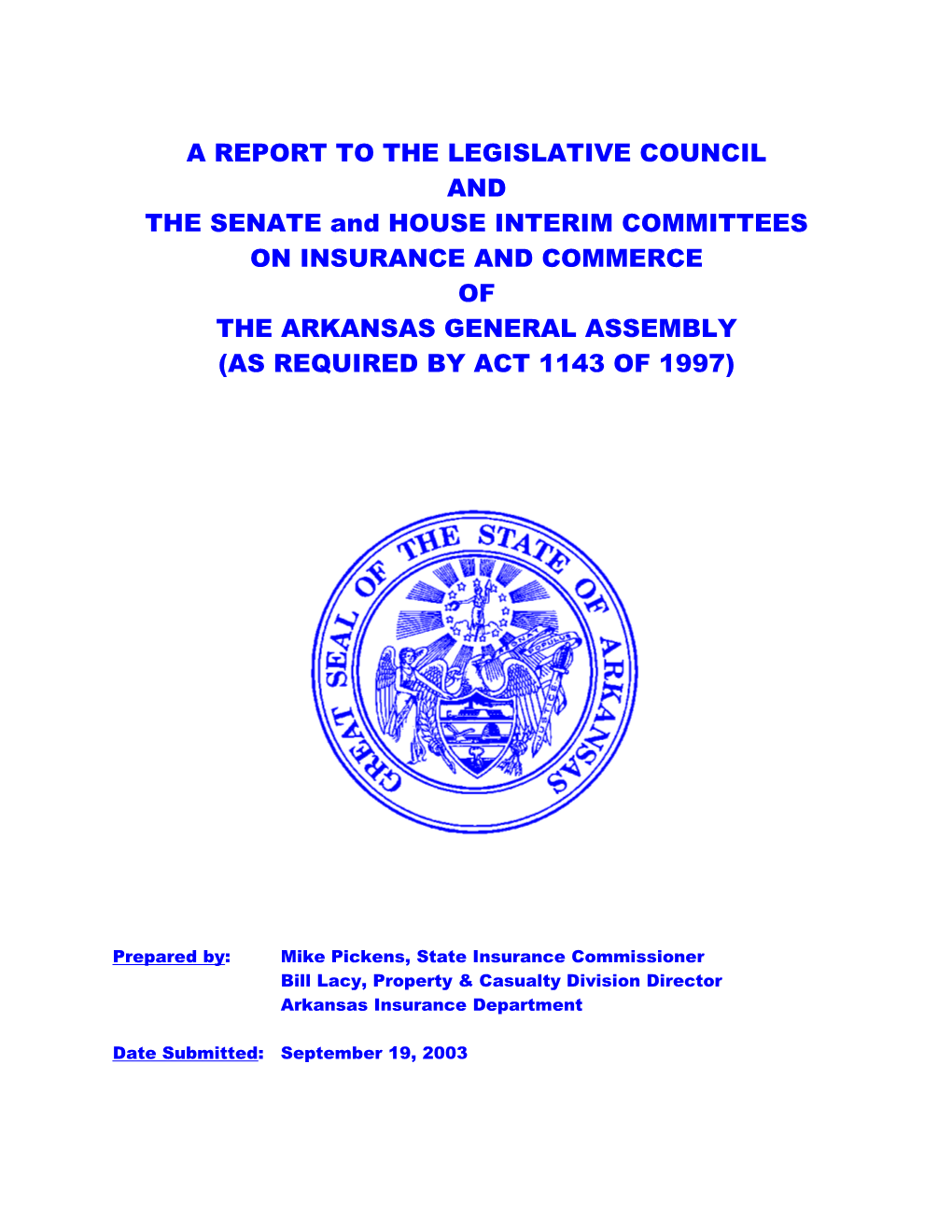 A Report to the Legislative Council