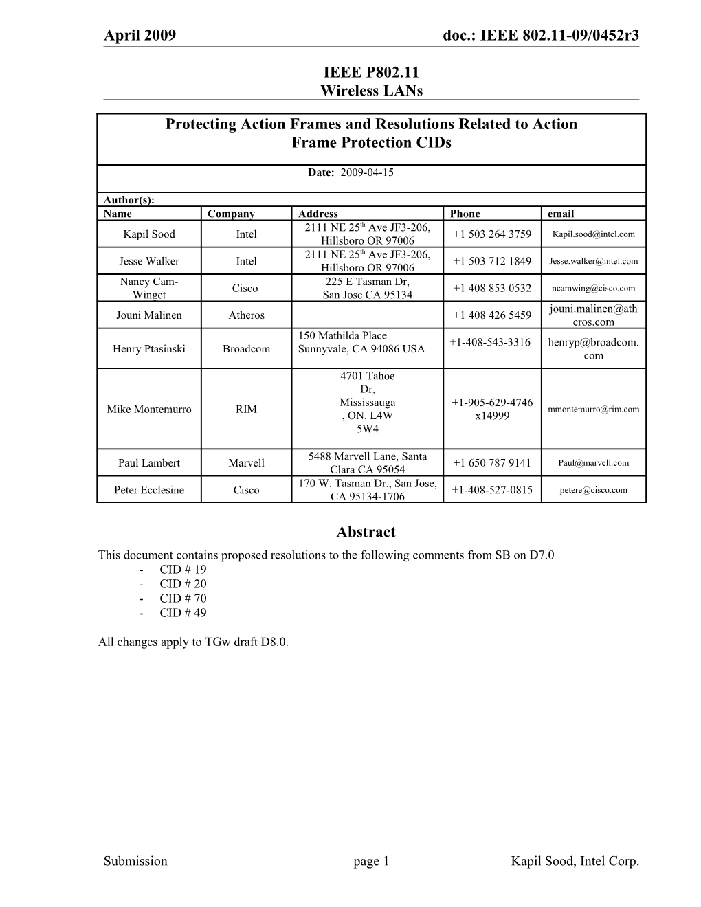 Resolution to CID 19 As Principle , See Resolution to CID 70