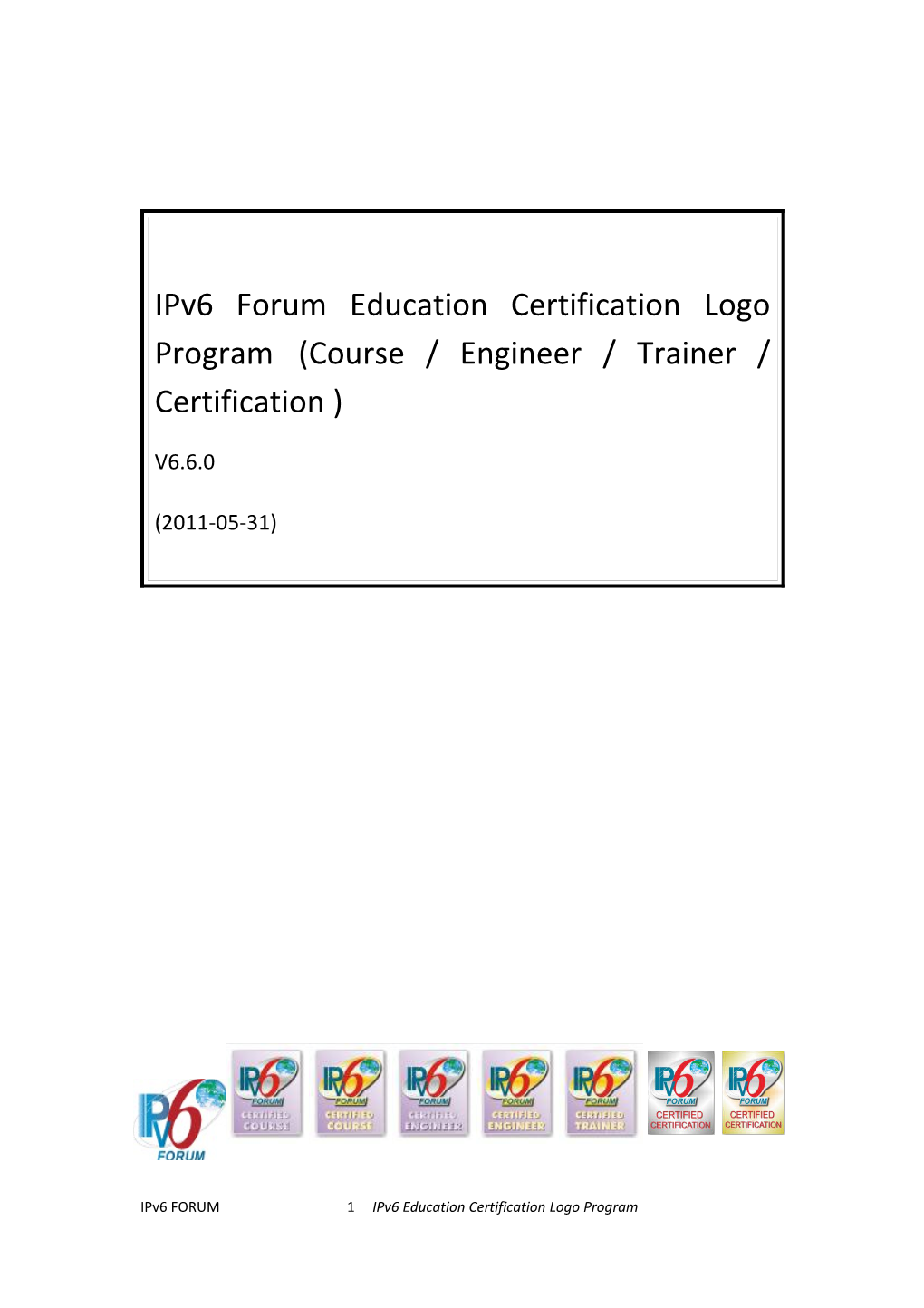 Ipv6 Forum Education Logo Program