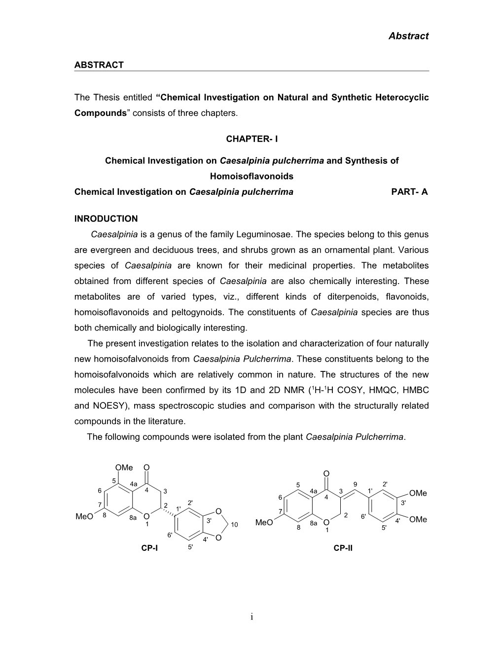 Chemical Investigation on Caesalpinia Pulcherrima and Synthesis of Homoisoflavonoids