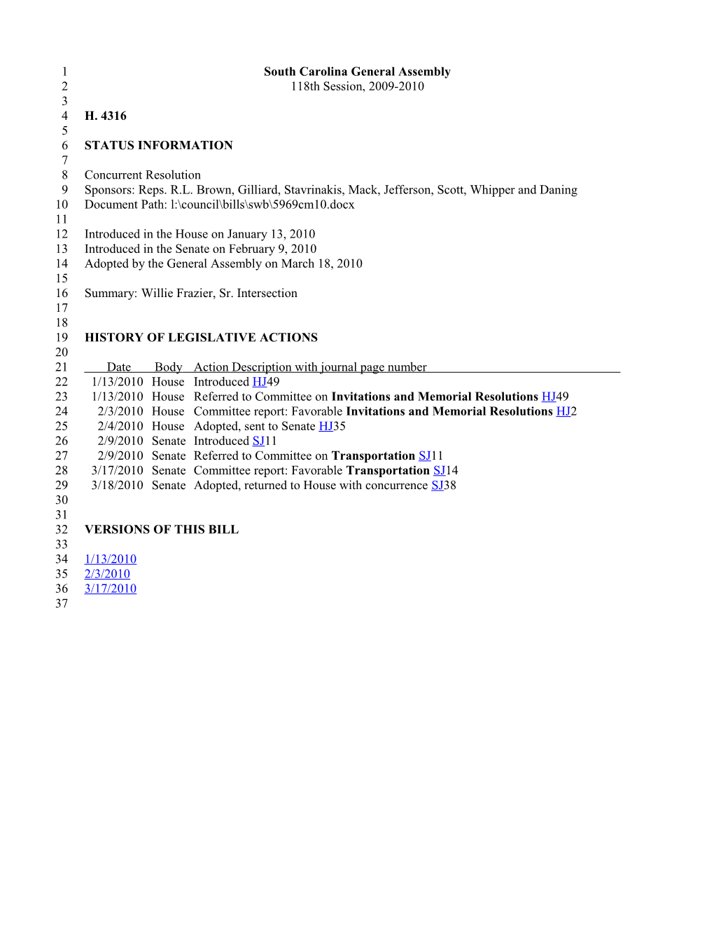 2009-2010 Bill 4316: Willie Frazier, Sr. Intersection - South Carolina Legislature Online