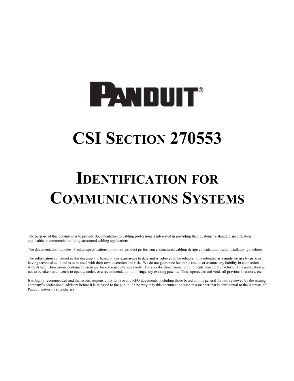 Boilerplate Labeling Solutions for TIA/EIA-606-A Specification - 27 05 53