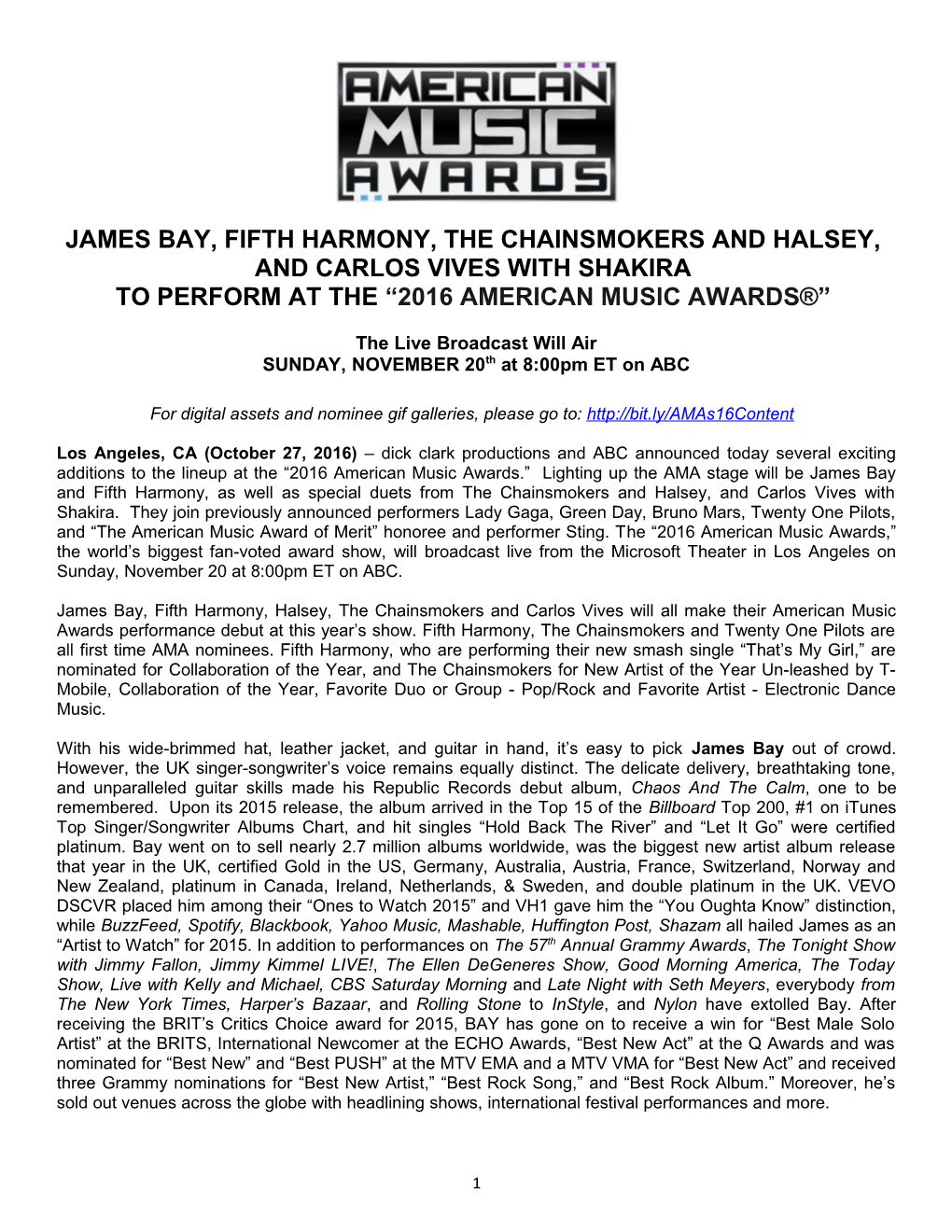 James Bay, Fifth Harmony,The Chainsmokers and Halsey