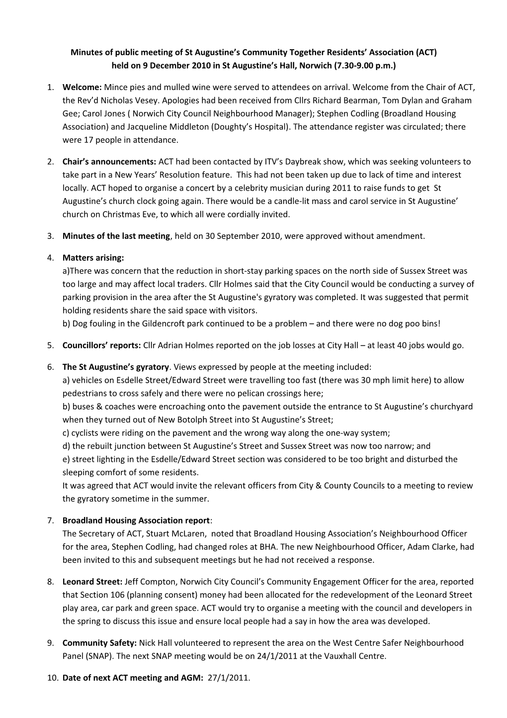 Minutes of Public Meeting of St Augustine S Community Together Residents Association (ACT)