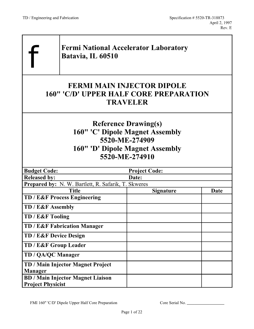 160 'C/D' Dipole Upper Core Preparation