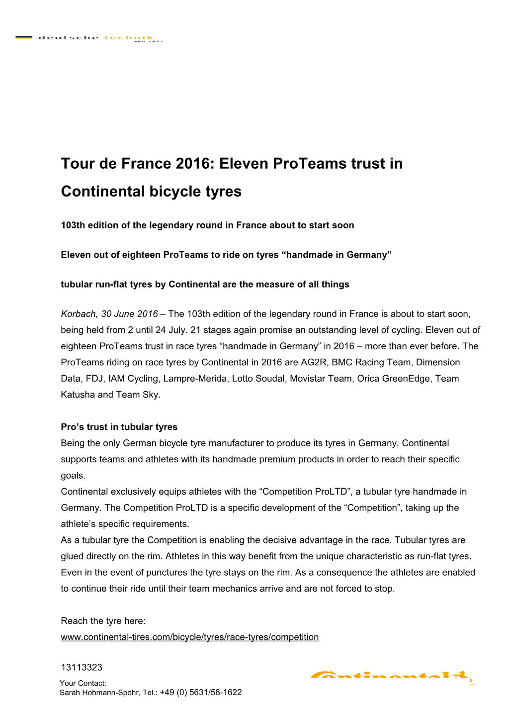 Tour De France 2016: Eleven Proteams Trust in Continental Bicycle Tyres