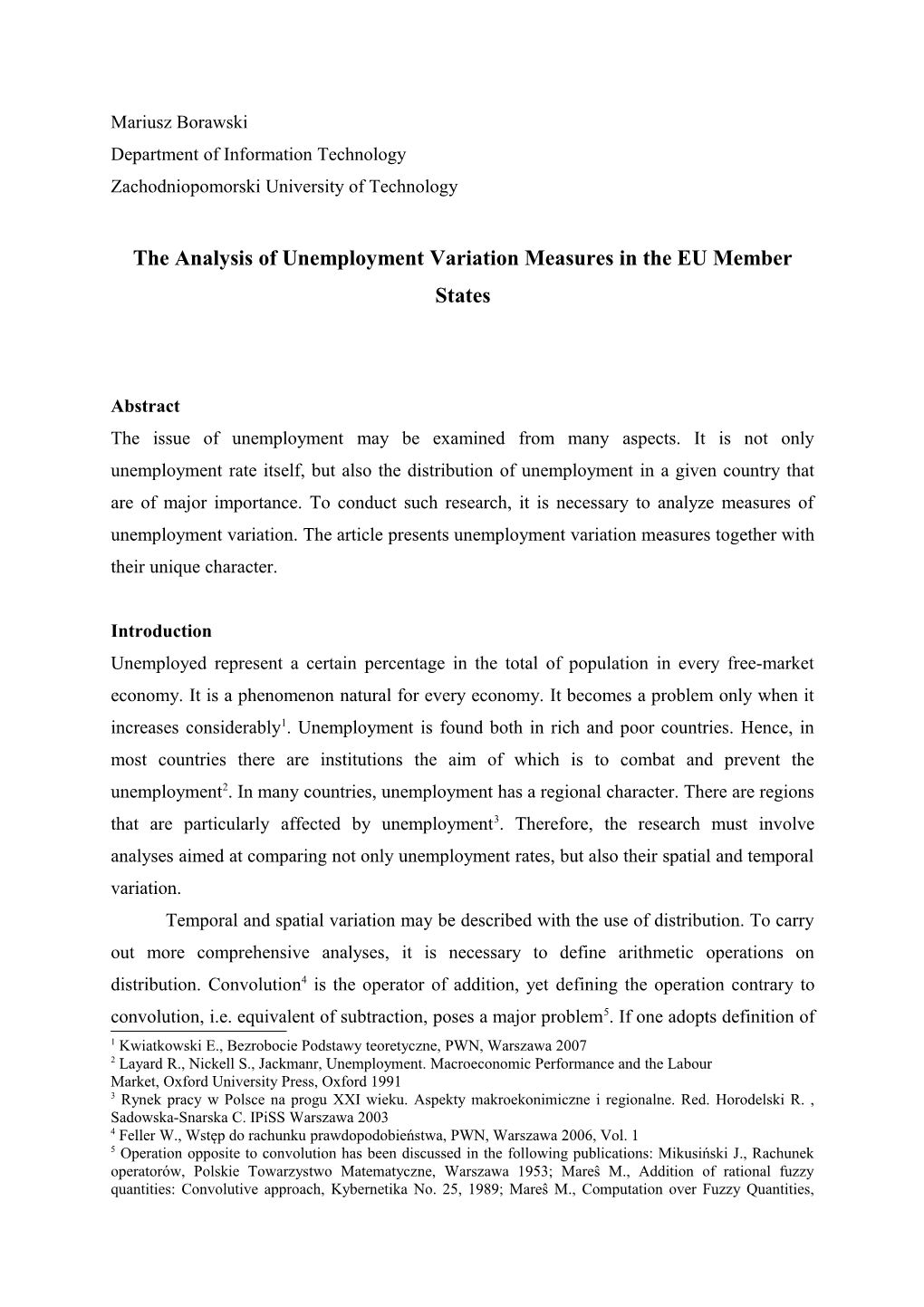 The Analysis of Unemployment Variation Measures in the EU Member States