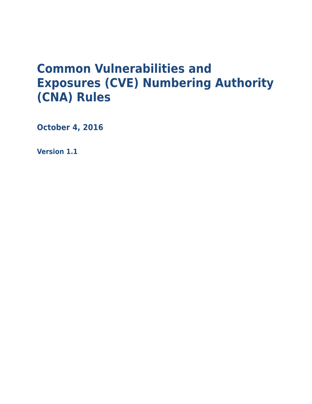 Common Vulnerabilities and Exposures (CVE) Numbering Authority (CNA) Rules