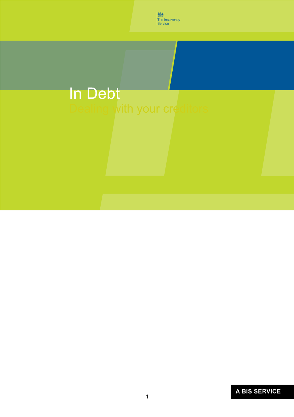 In Debt Dealing with Your Creditors Feb 2011
