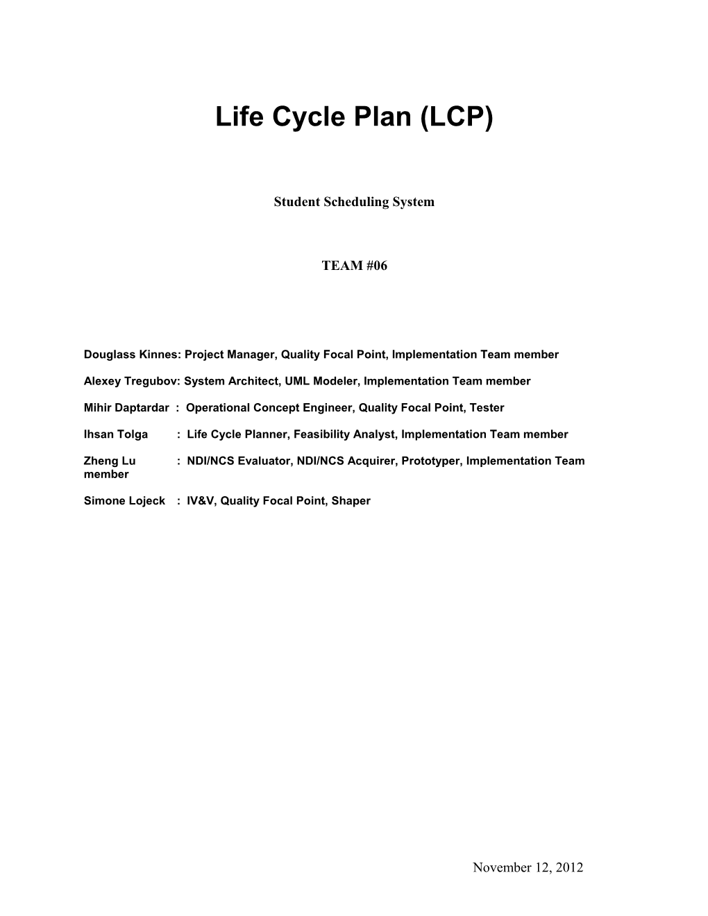 Life Cycle Plan