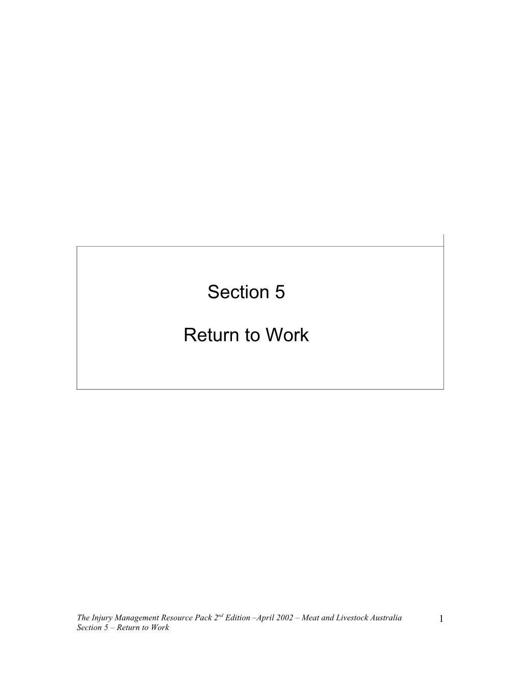 Section 4 Return to Work