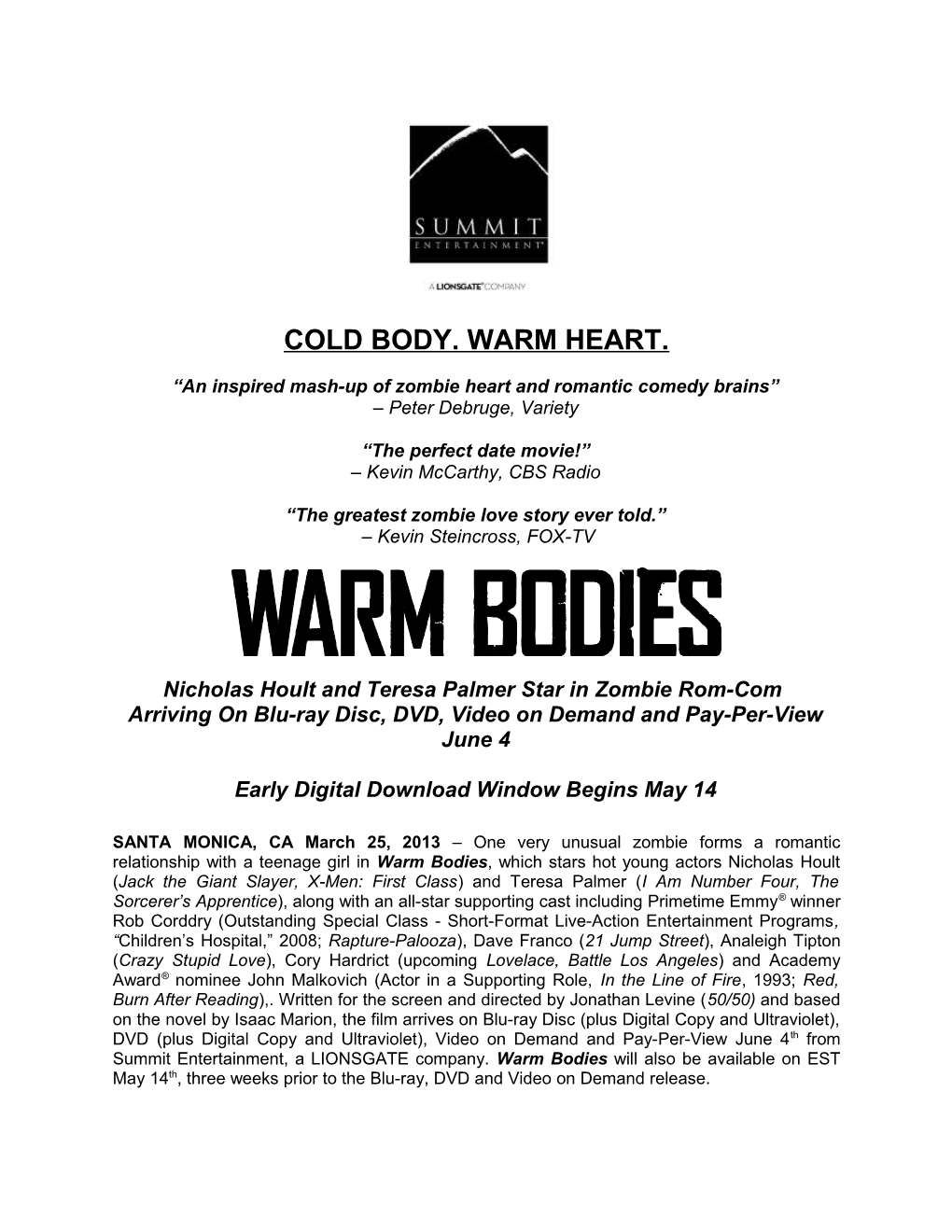 Cold Body. Warm Heart