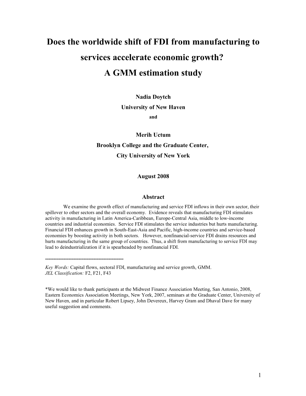 Does the Shift of FDI from Manufacturing to Services Accelerate Economic Growth