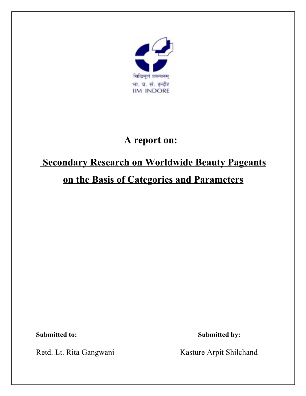 Secondary Research on Worldwide Beauty Pageants on the Basis of Categories and Parameters