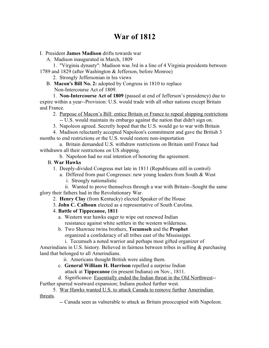 B. Macon's Bill No. 2: Adopted by Congress in 1810 to Replace Non-Intercourse Act of 1809