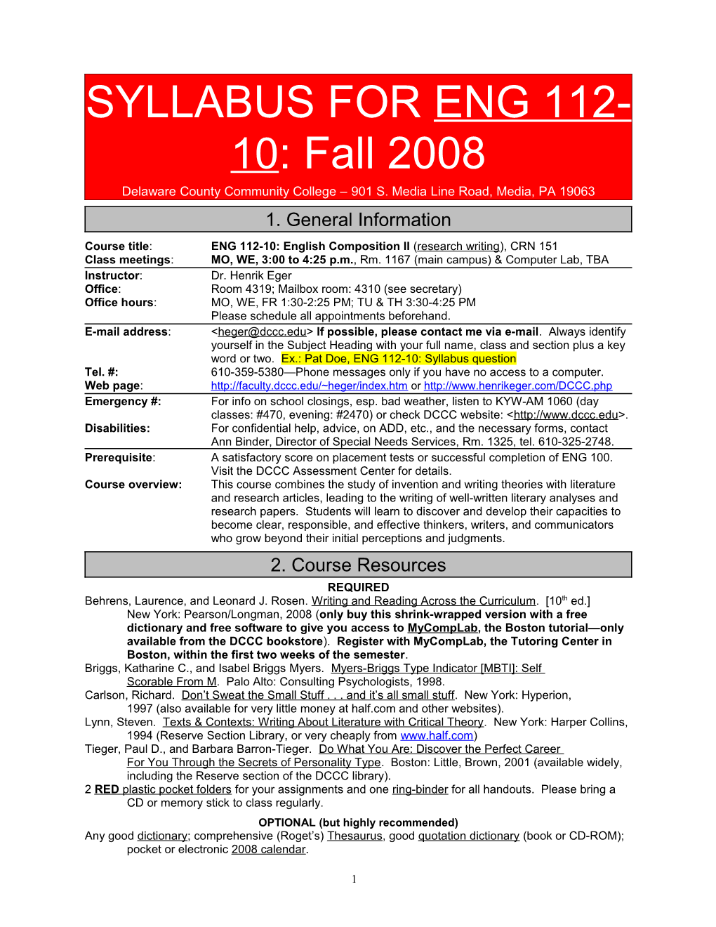 SYLLABUS for ENGLISH 100-24: Fall 2005
