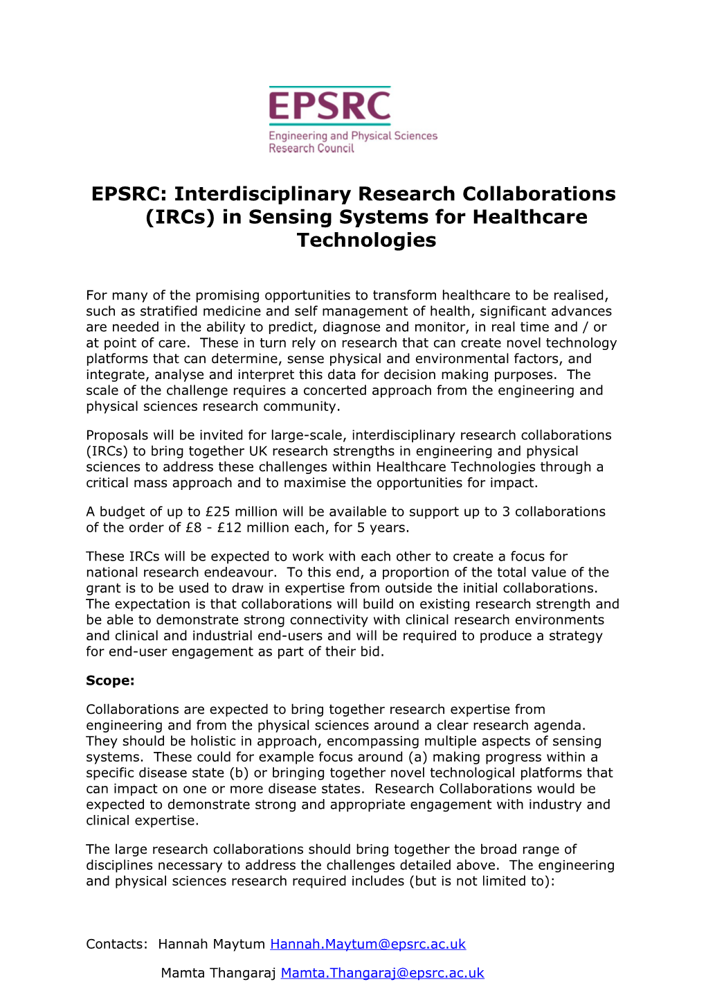 EPSRC: Interdisciplinary Research Collaborations (Ircs) in Sensing Systemsfor Healthcare