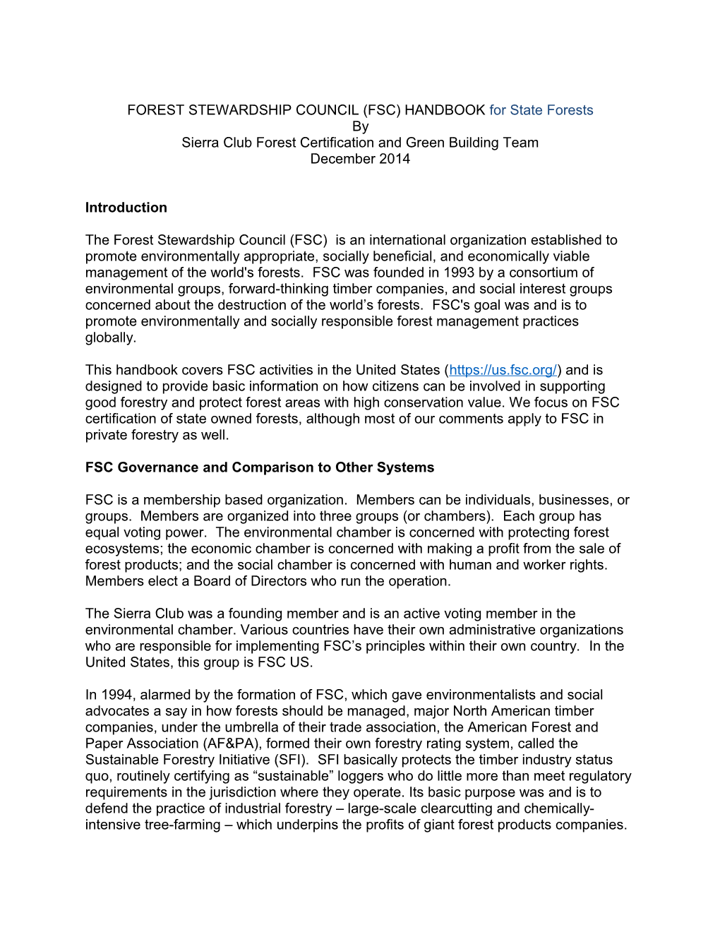 FOREST STEWARDSHIP COUNCIL (FSC) HANDBOOK for State Forests