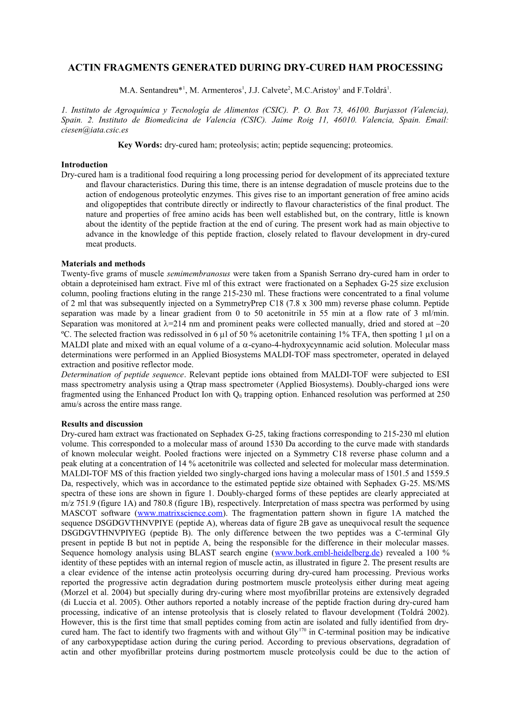 Oligopeptides Generated During Dry-Cured Ham Processing