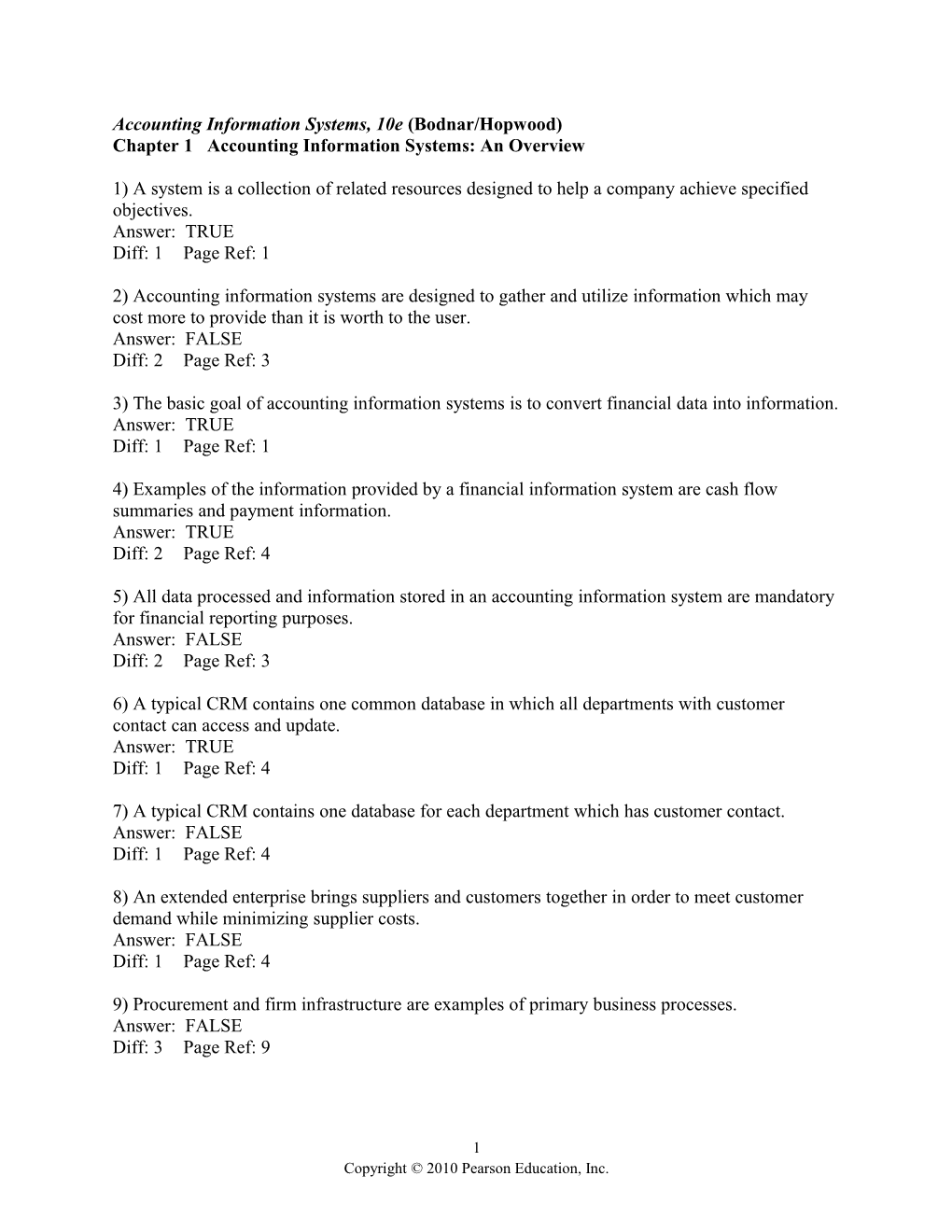 Accounting Information Systems, 10E (Bodnar/Hopwood)