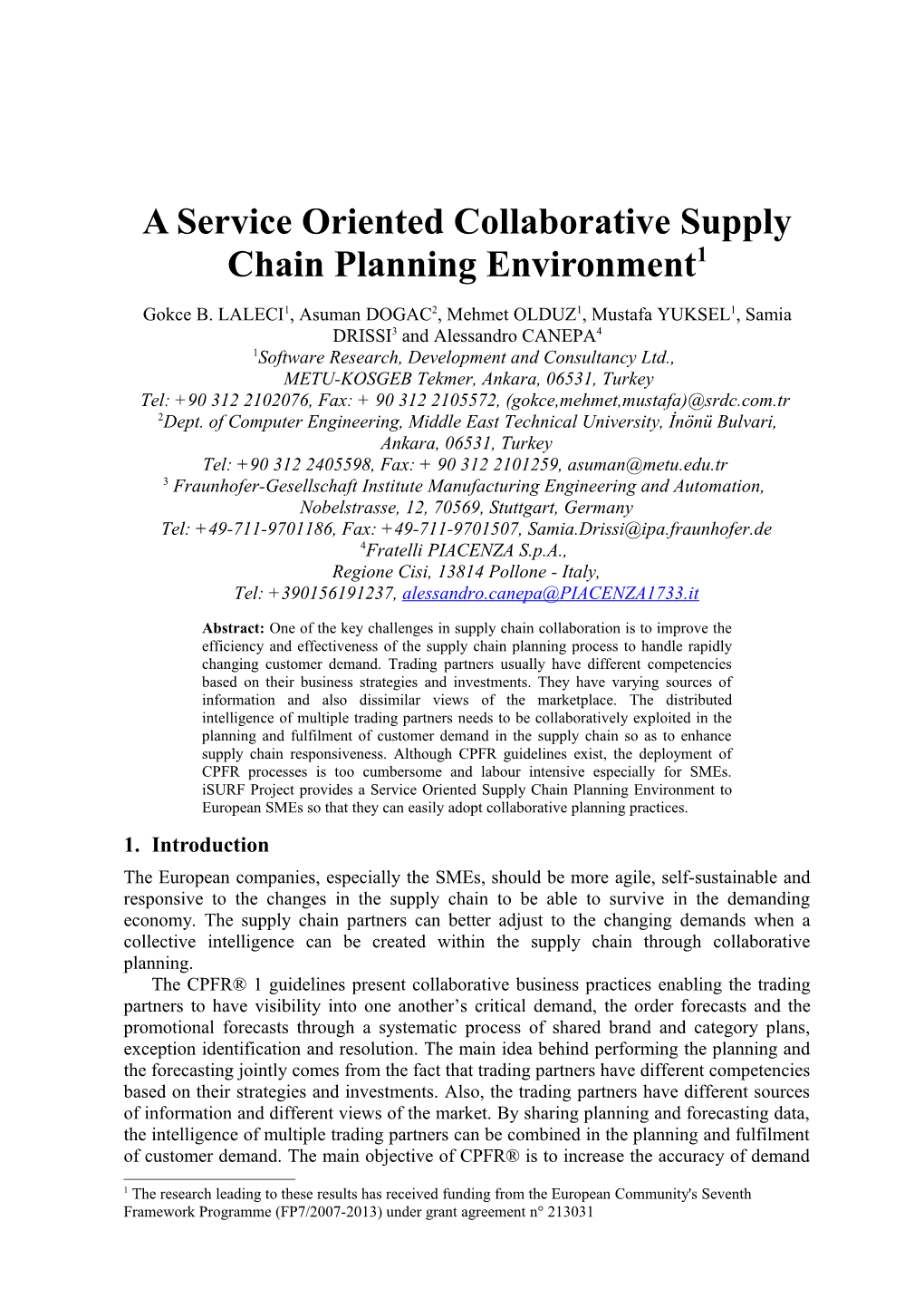 A Service Oriented Collaborative Supply Chain Planning Environment 1
