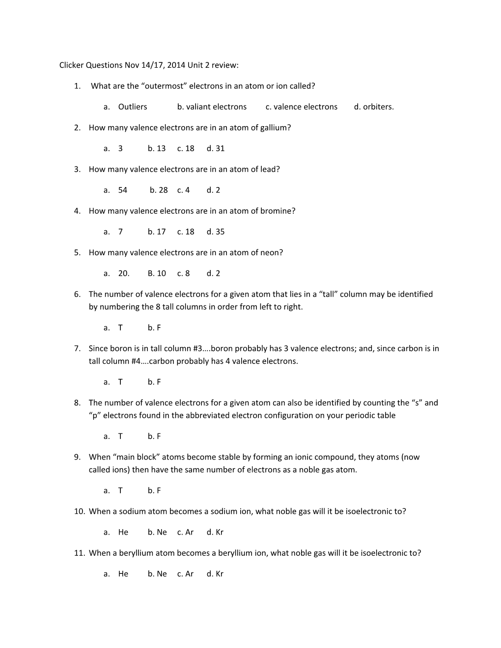 Clicker Questions Nov 14/17, 2014 Unit 2 Review