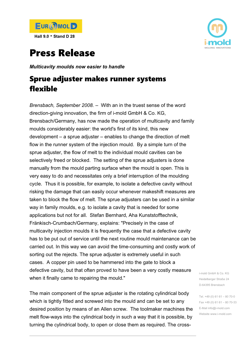 Multicavity Moulds Now Easier to Handle