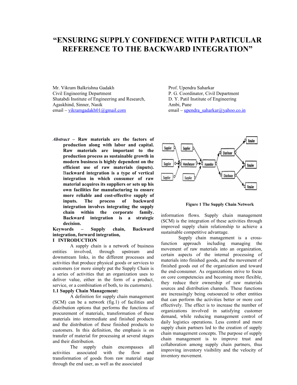 Ensuring Supply Confidence with Particular Reference to the Backward Integration