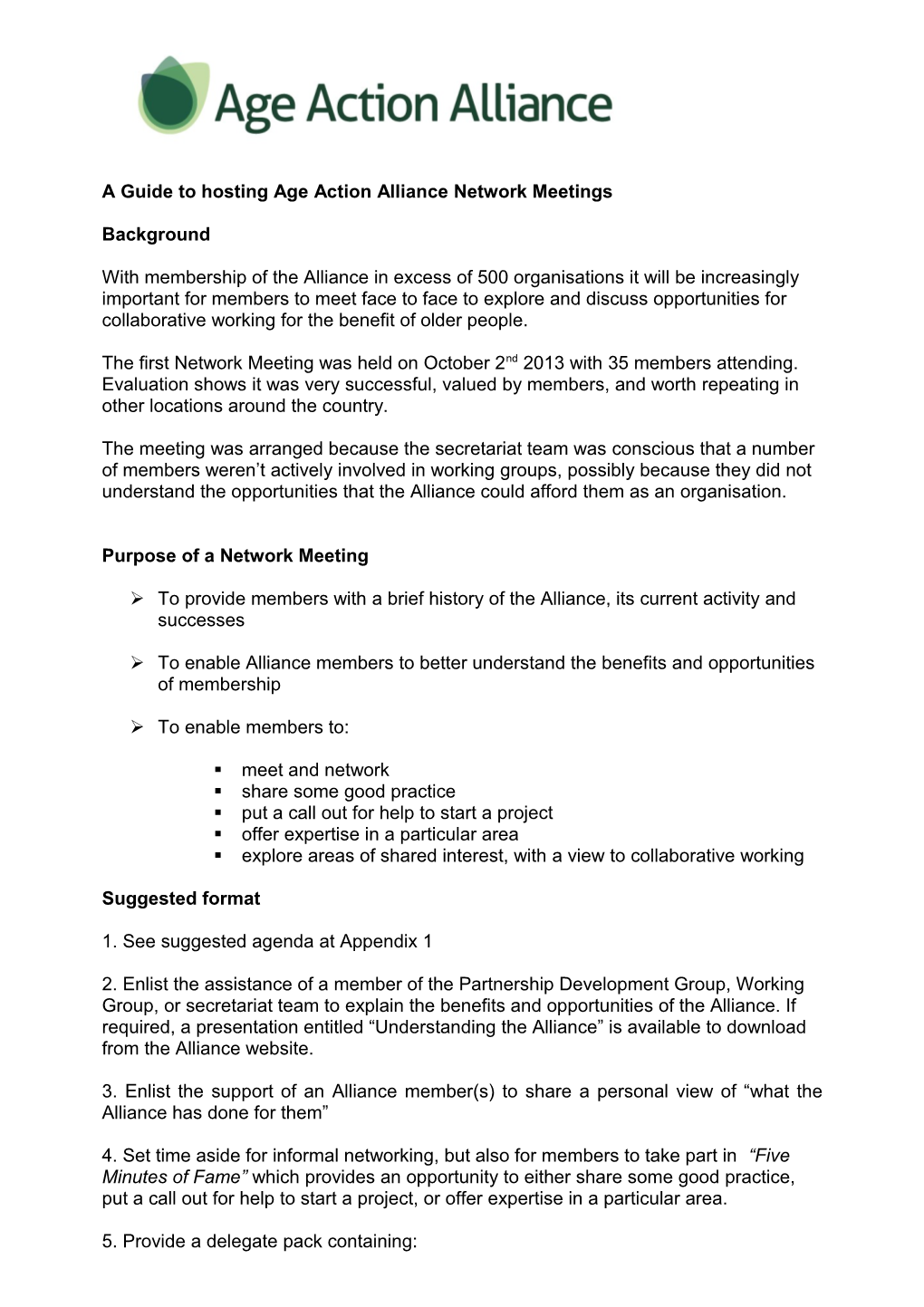 Age Action Alliance Network Meetings Note for Partnership Development Group Meeting 5Th December