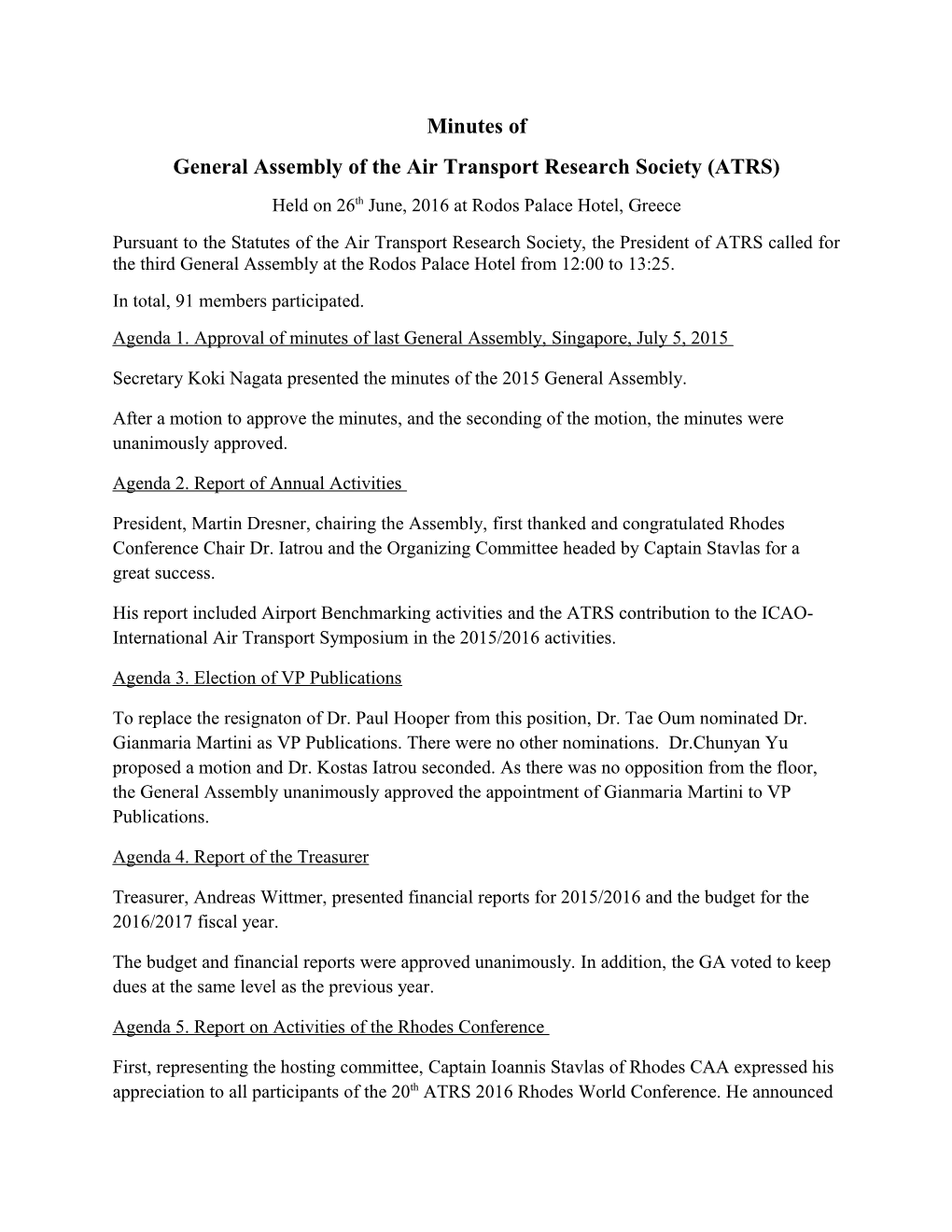 General Assembly of the Air Transport Research Society (ATRS)