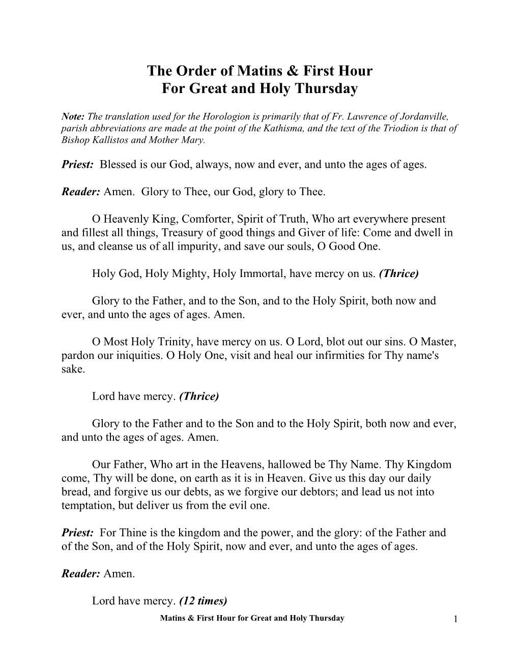 The Order of Matins & First Hour
