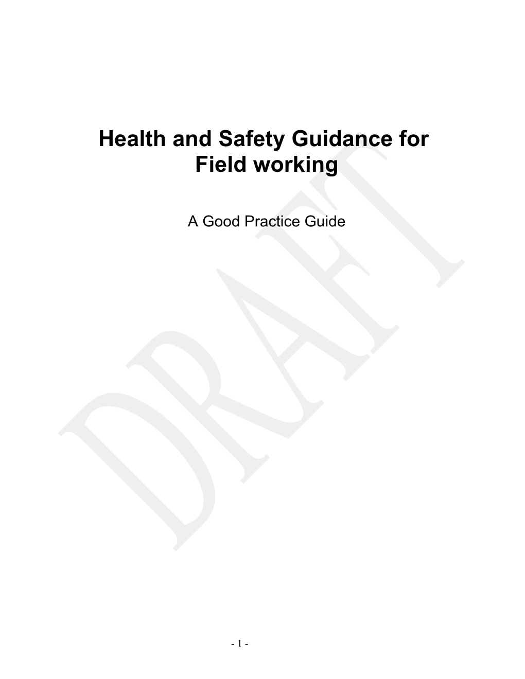 Health and Safety Standards for Fieldworkers