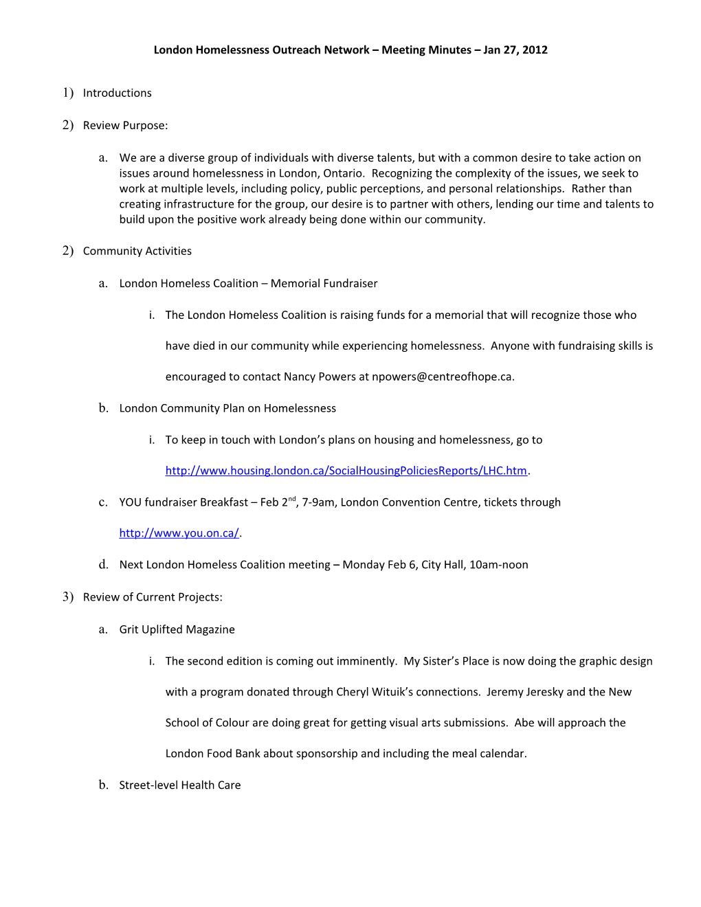 London Homelessness Outreach Network Meeting Minutes Jan 27, 2012