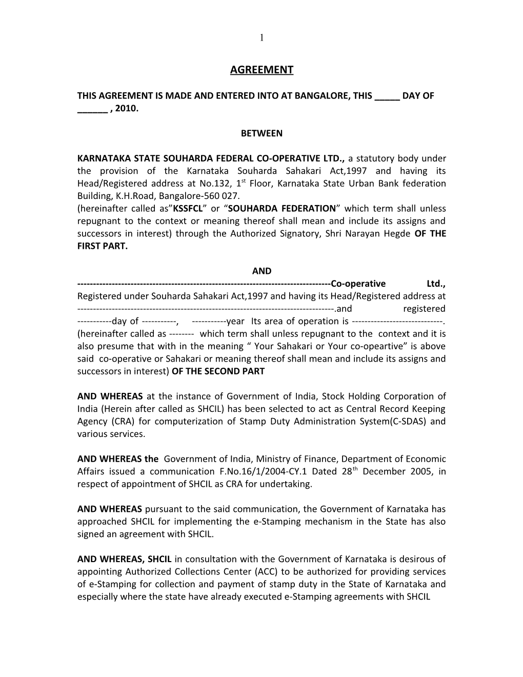 Agreement Between Karnataka State Souharda Federal Co-Operative Ltd