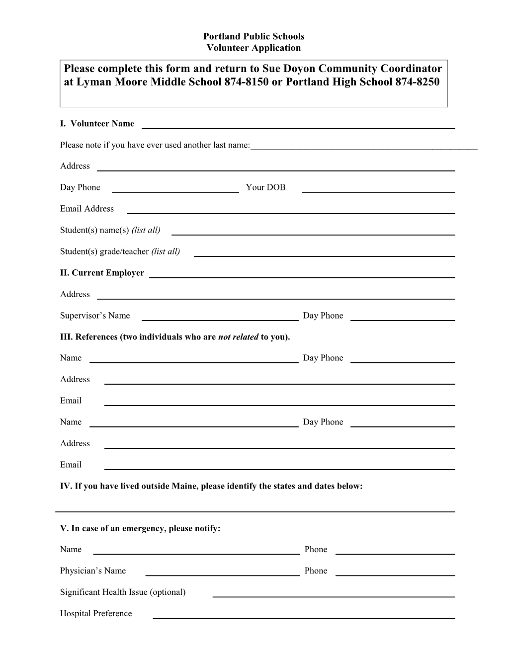 Please Complete This Form and Return to the Community Coordinator at Your School