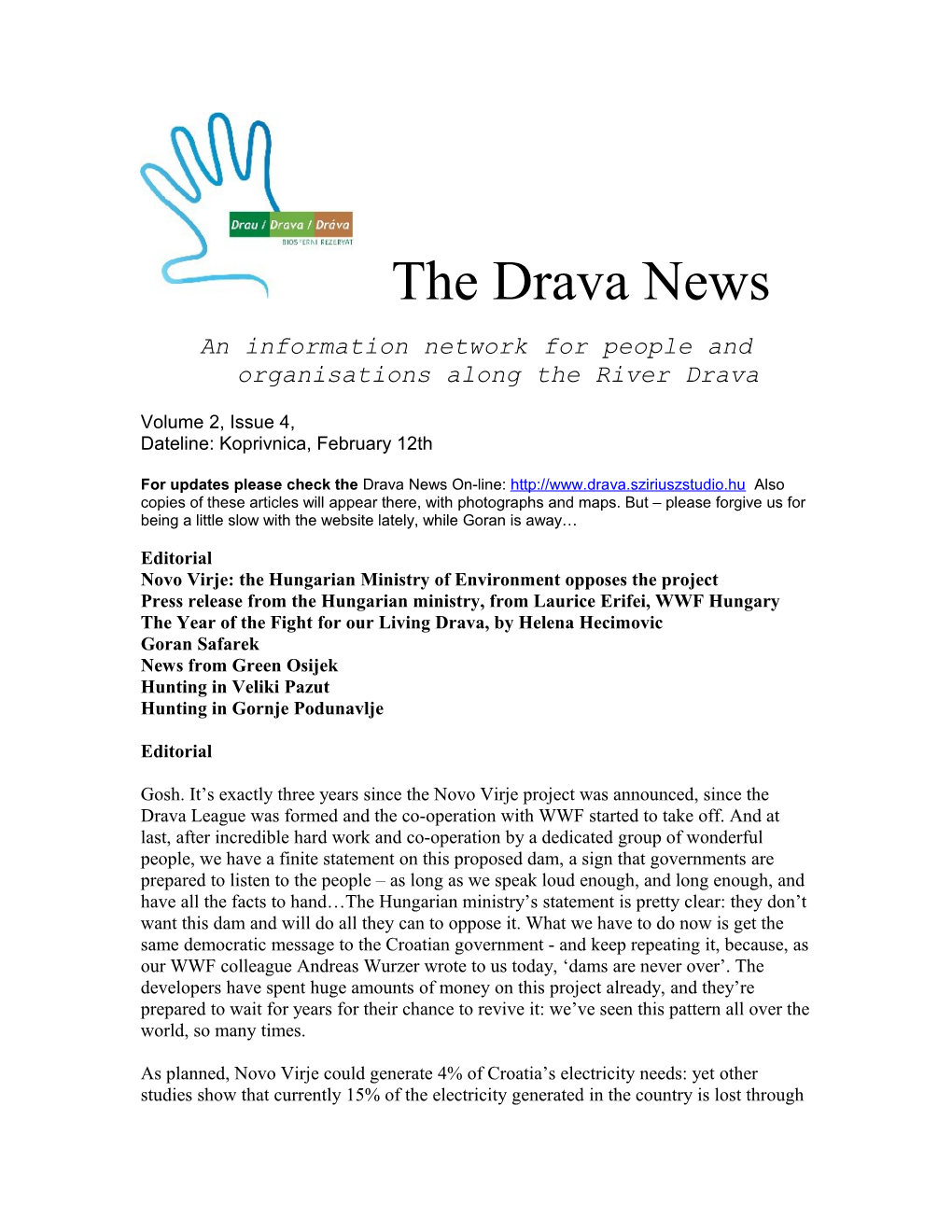 The Drava News