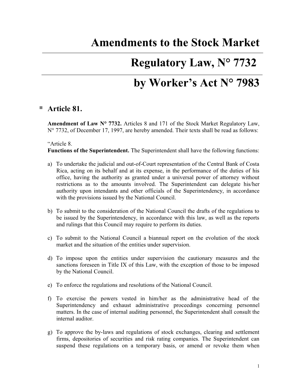 Amendments to the Stock Market Regulatory Law, N 7732